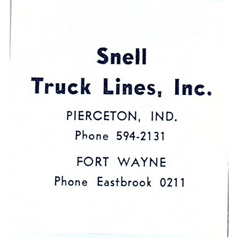 Snell Truck Lines Pierceton, Fort Wayne Indiana 1964 Ad AG1-S15