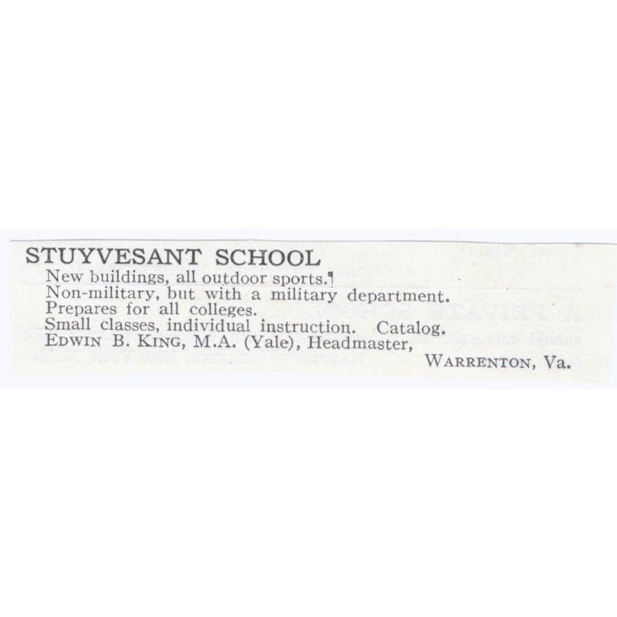 Stuyvesant School Edwin B. King Warrenton VA 1918 Original Advertisement AE5-SA8