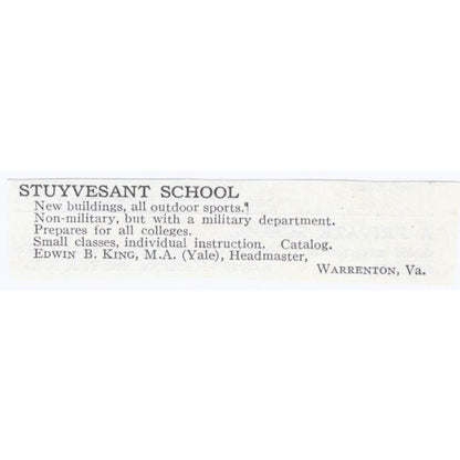 Stuyvesant School Edwin B. King Warrenton VA 1918 Original Advertisement AE5-SA8
