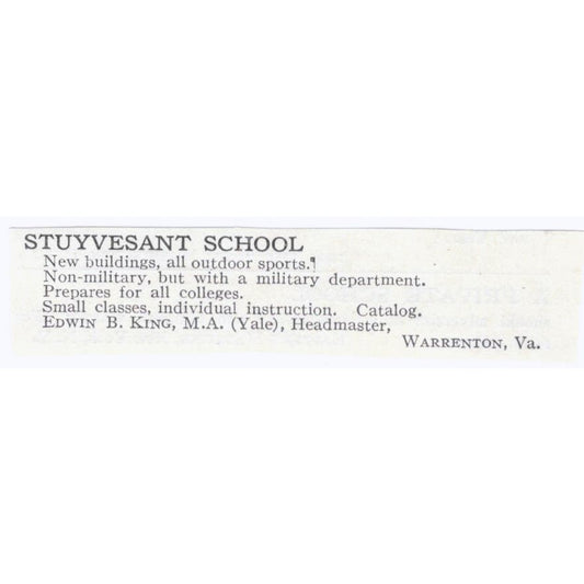 Stuyvesant School Edwin B. King Warrenton VA 1918 Original Advertisement AE5-SA8