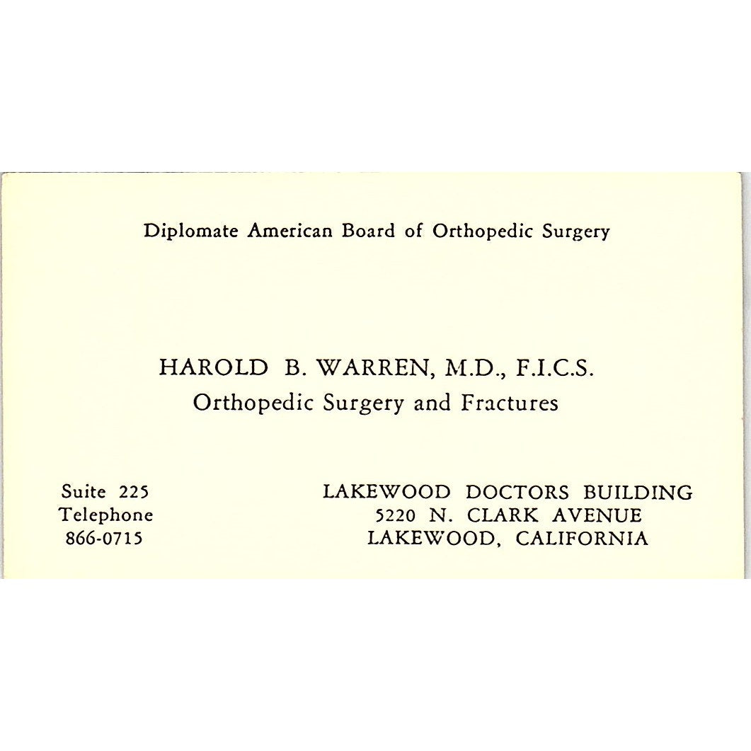 Orthopedic Surgery & Fractures Harold B. Warren Lakewood CA Business Card SF3-B8
