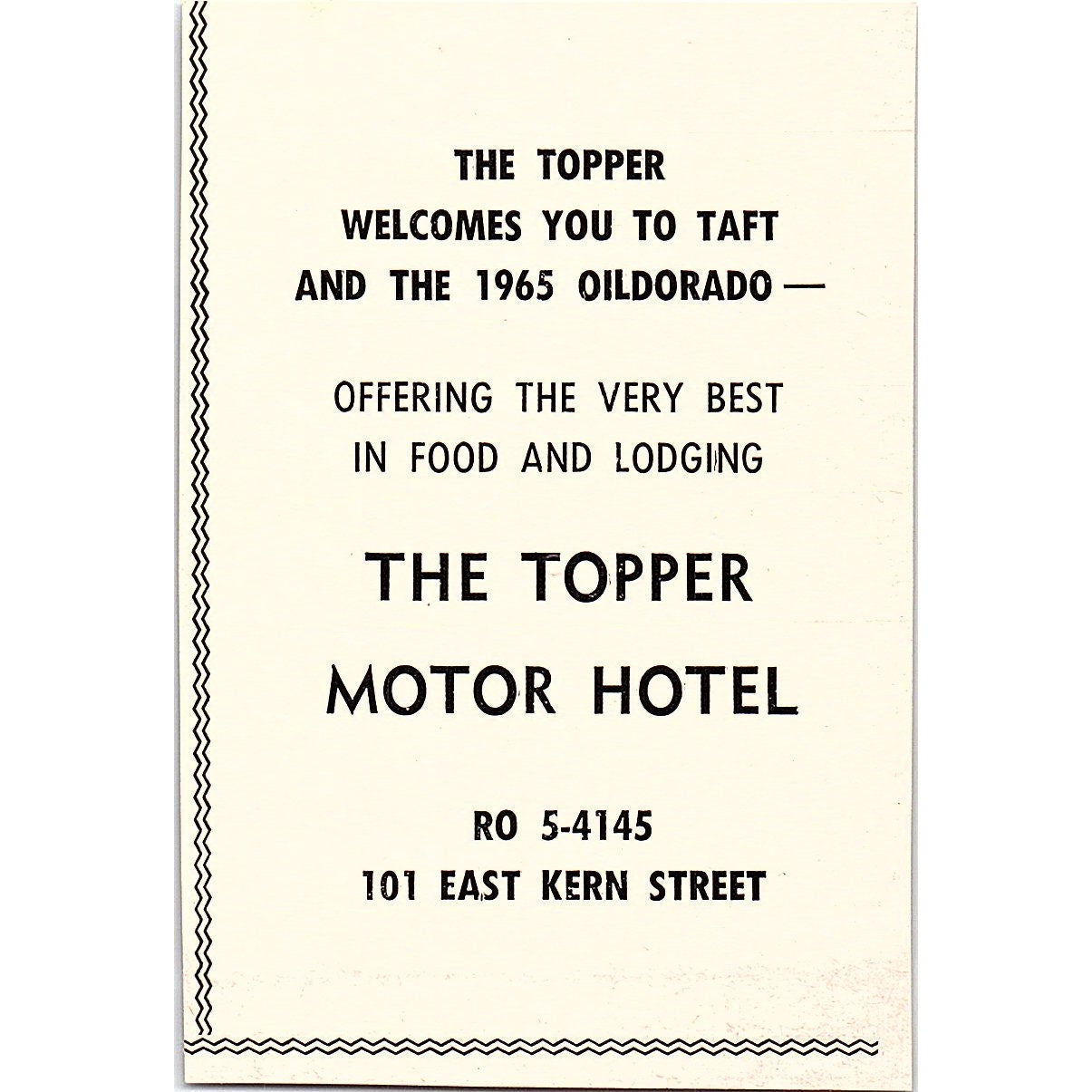 The Topper Motor Hotel,  Windes & Valley Well Service - Taft CA 1965 Ad AF8-M6
