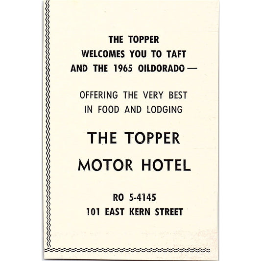 The Topper Motor Hotel,  Windes & Valley Well Service - Taft CA 1965 Ad AF8-M6