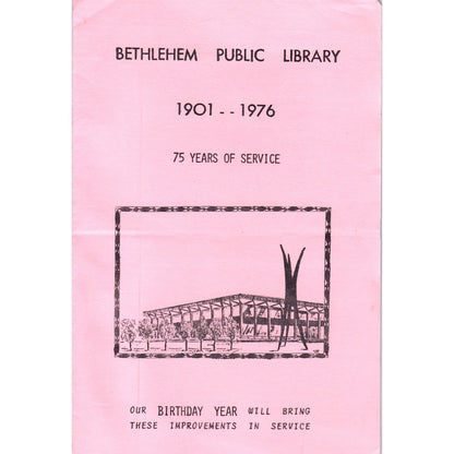 1976 Bethlehem Pennsylvania Public Library 75th Anniversary Brochure TF4-BB