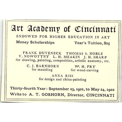Art Academy of Cincinnati A.T. Goshorn C.J. Barnhorn W.H. Fry - 1902 Ad AF4-13