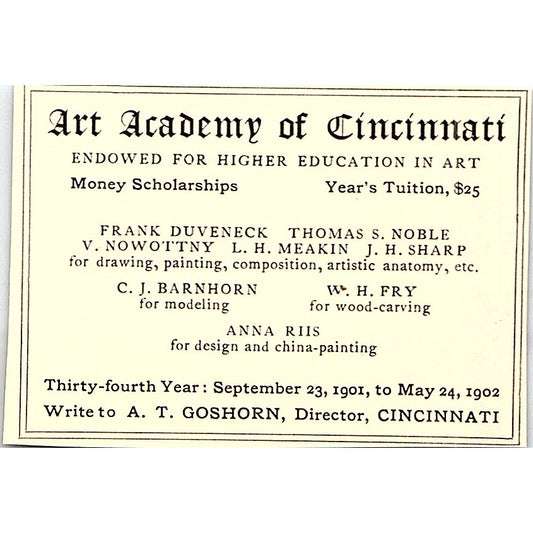 Art Academy of Cincinnati A.T. Goshorn C.J. Barnhorn W.H. Fry - 1902 Ad AF4-13