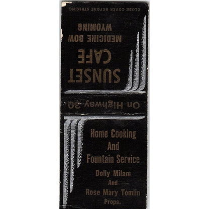 Sunset Cafe Dolly Milam, Rose Mary Tomlin Medicine Bow WY Matchbook Cover SC7-Y8