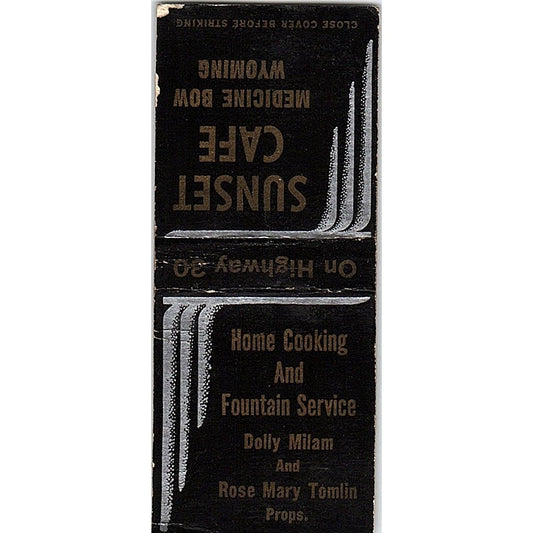 Sunset Cafe Dolly Milam, Rose Mary Tomlin Medicine Bow WY Matchbook Cover SC7-Y8