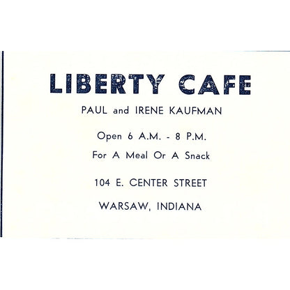 Liberty Cafe Paul & Irene Kaufman 104 E. Center St Warsaw Indiana 1964 Ad AG1-M8