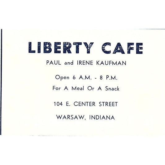 Liberty Cafe Paul & Irene Kaufman 104 E. Center St Warsaw Indiana 1964 Ad AG1-M8