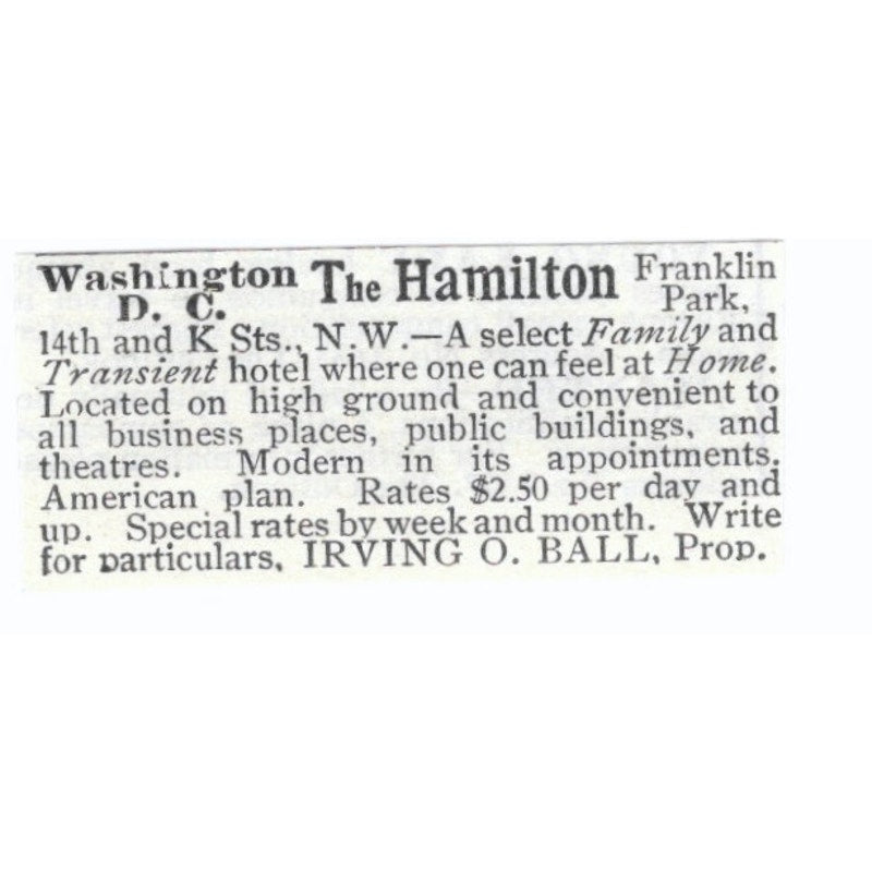 The Hamilton Hotel Washington DC Irving O. Ball 1903 Magazine Ad AF7-SS3