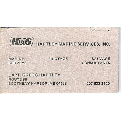 Capt Gregg Hartley Marine Services Boothbay Harbor ME Vtg Business Card SC9-B4