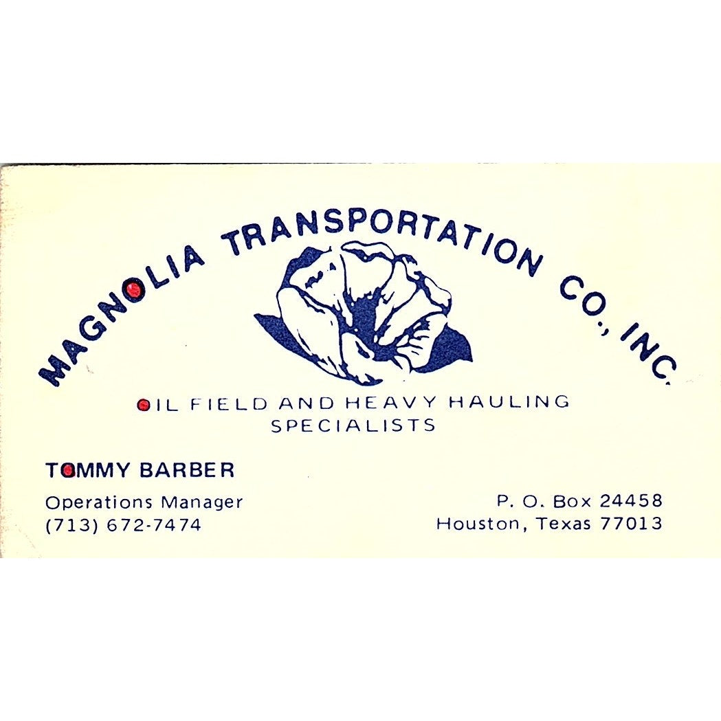 Tommy Barber Magnolia Transportation Co Inc Houston Vintage Business Card SC9-B4