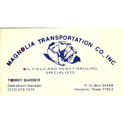 Tommy Barber Magnolia Transportation Co Inc Houston Vintage Business Card SC9-B4
