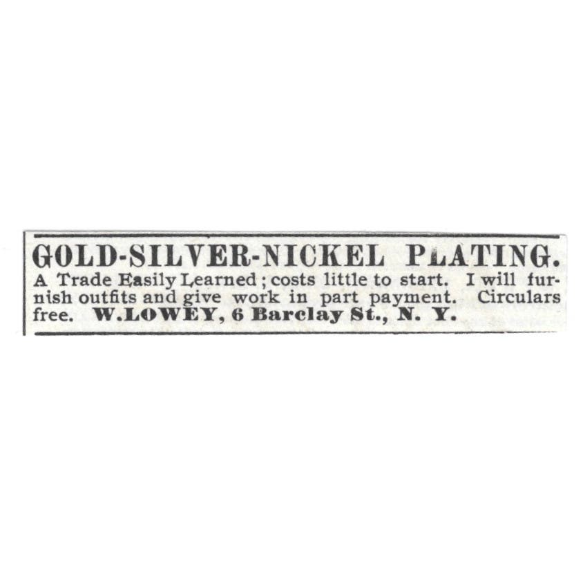 Gold Silver Nickel Plating W. Lowey Barclay St NY c1890 Victorian Ad AE8-CH12