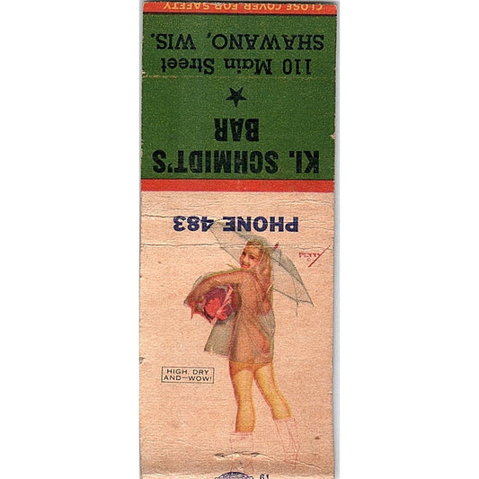 KI. Schmidt's Bar Shawano WI Pinup Vintage Matchbook Cover SF3-Y1
