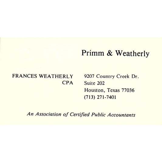Frances Weatherly CPA P&W Primm & Weatherly Houston Vintage Business Card SD9-B1