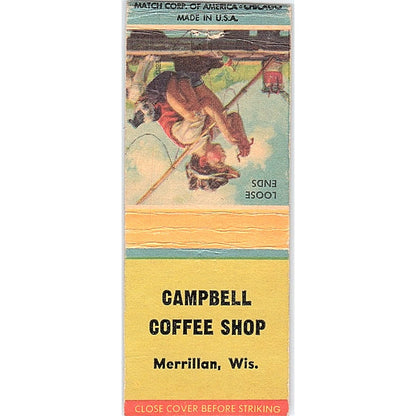 Campbell Coffee Shop Merrillan WI Vintage Matchbook Cover SC7-Y6