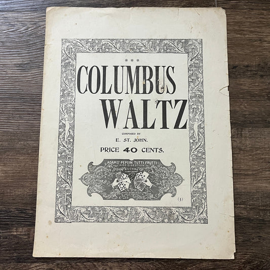 Columbus Waltz Composed by E. St. John 1893 Sheet Music V33-4