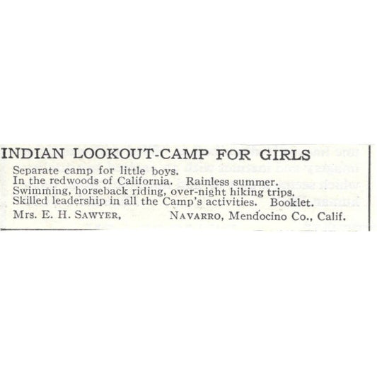 Indian Lookout Camp for Girls E.H Sawyer Navarro CA c1918 Advertisement AE5-SA10