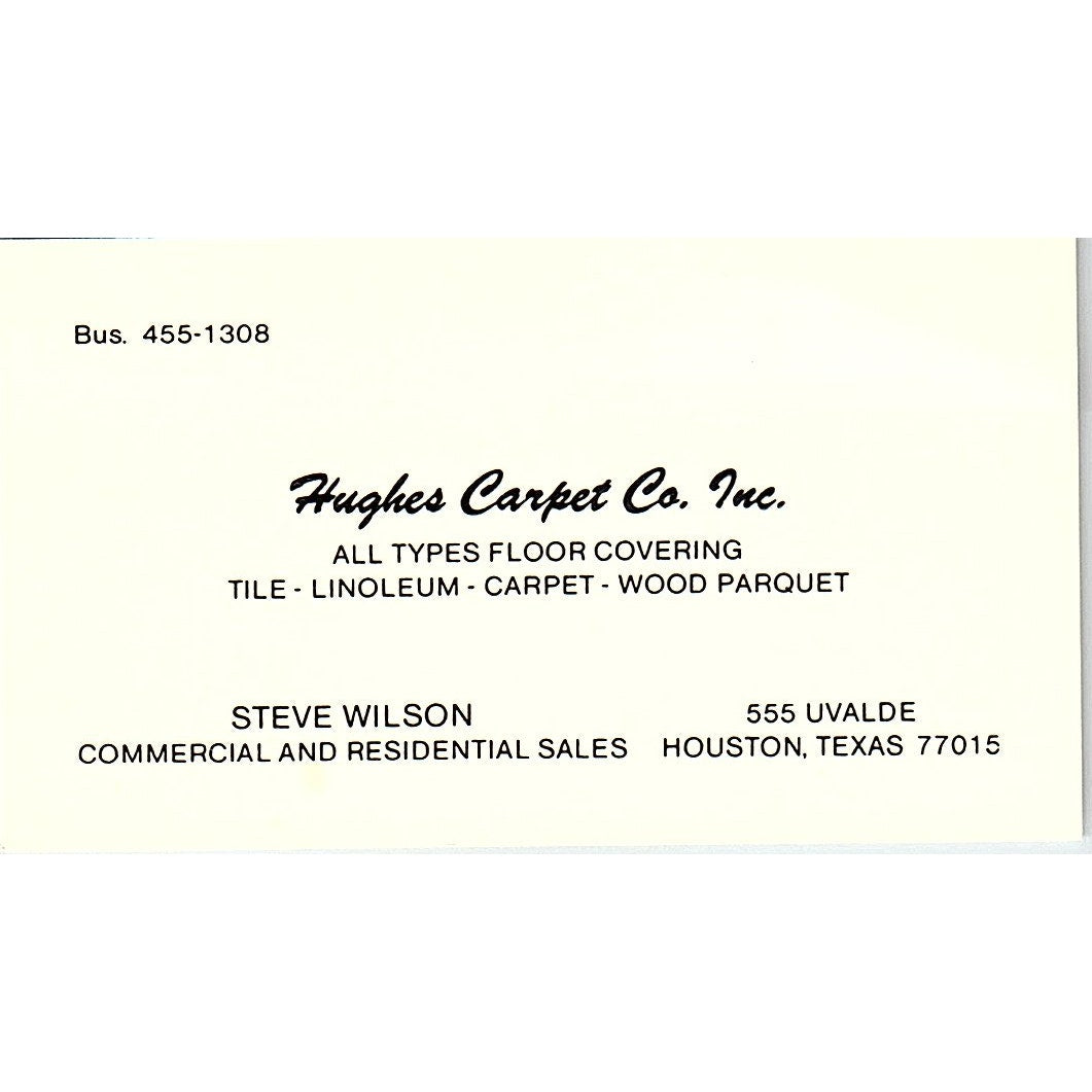 Hughes Carpet co Steve Wilson Houston Texas Vintage business Card SF3-B6
