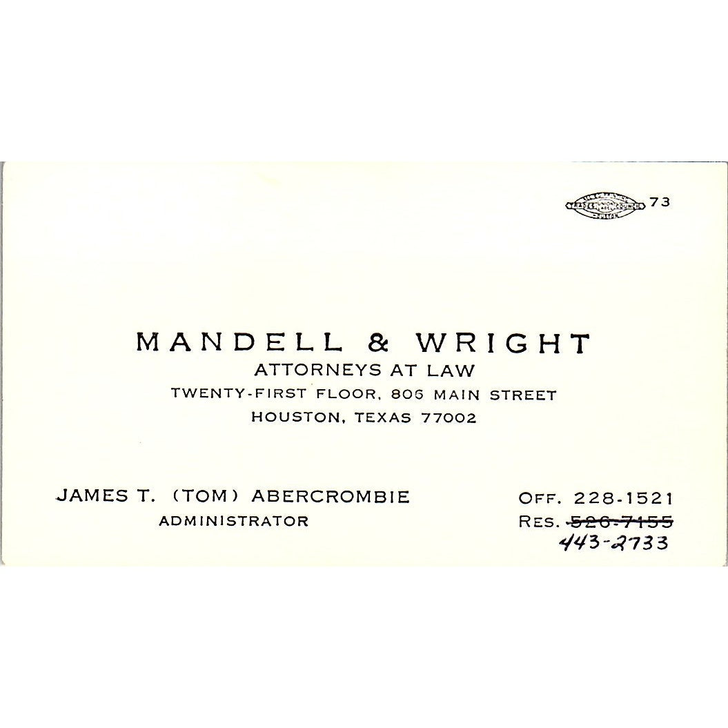 James T Abercrombie Mandell & Wright Attorney Houston Vtg Business Card SE3-B12