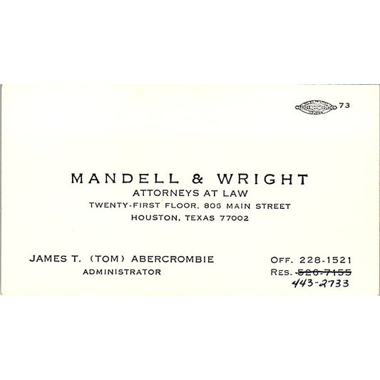James T Abercrombie Mandell & Wright Attorney Houston Vtg Business Card SE3-B12