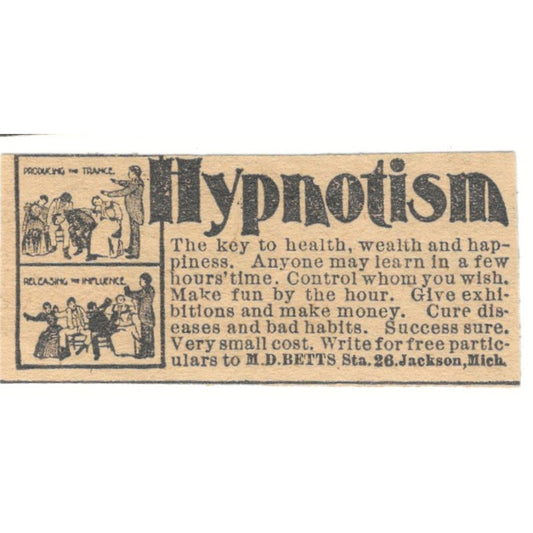 Hypnotism M.D. Betts Jackson MI 1910 Magazine Ad AF1-SS6