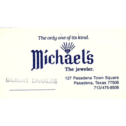 Michael's The Jeweler Gilbert Canales Pasadena Texas Business Card Sf3-B9