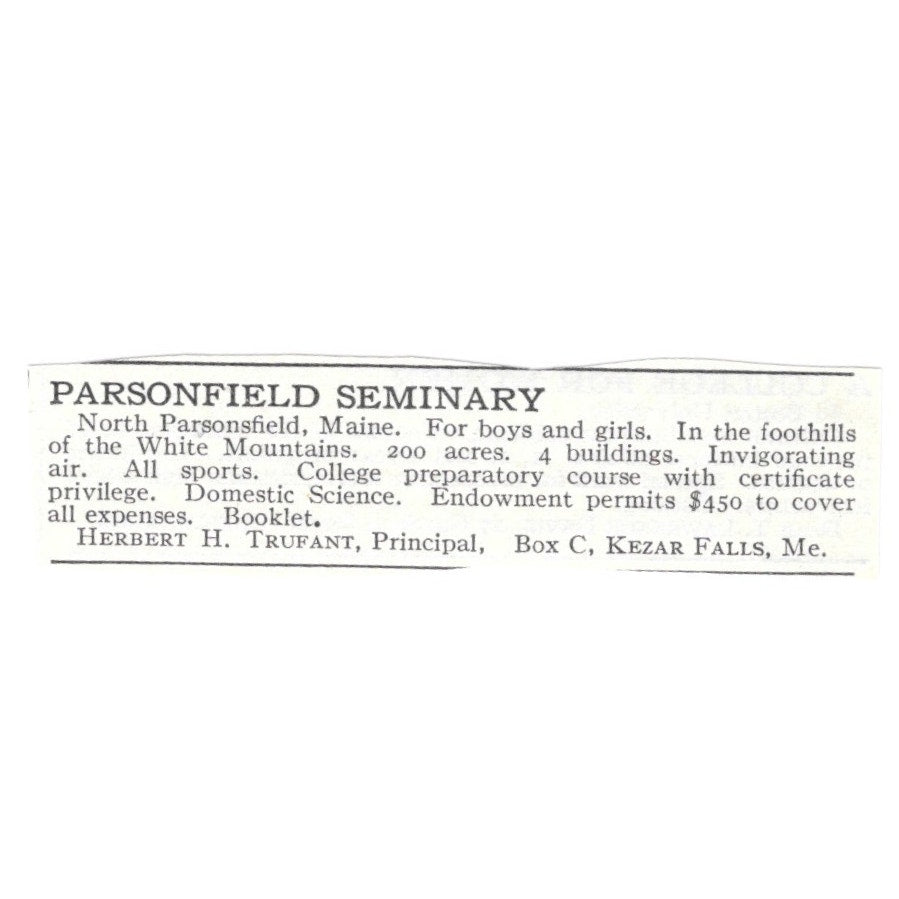 Parsonfield Seminary North Parsonsfield ME Herbert H Trufant c1920 Ad AG4-S1