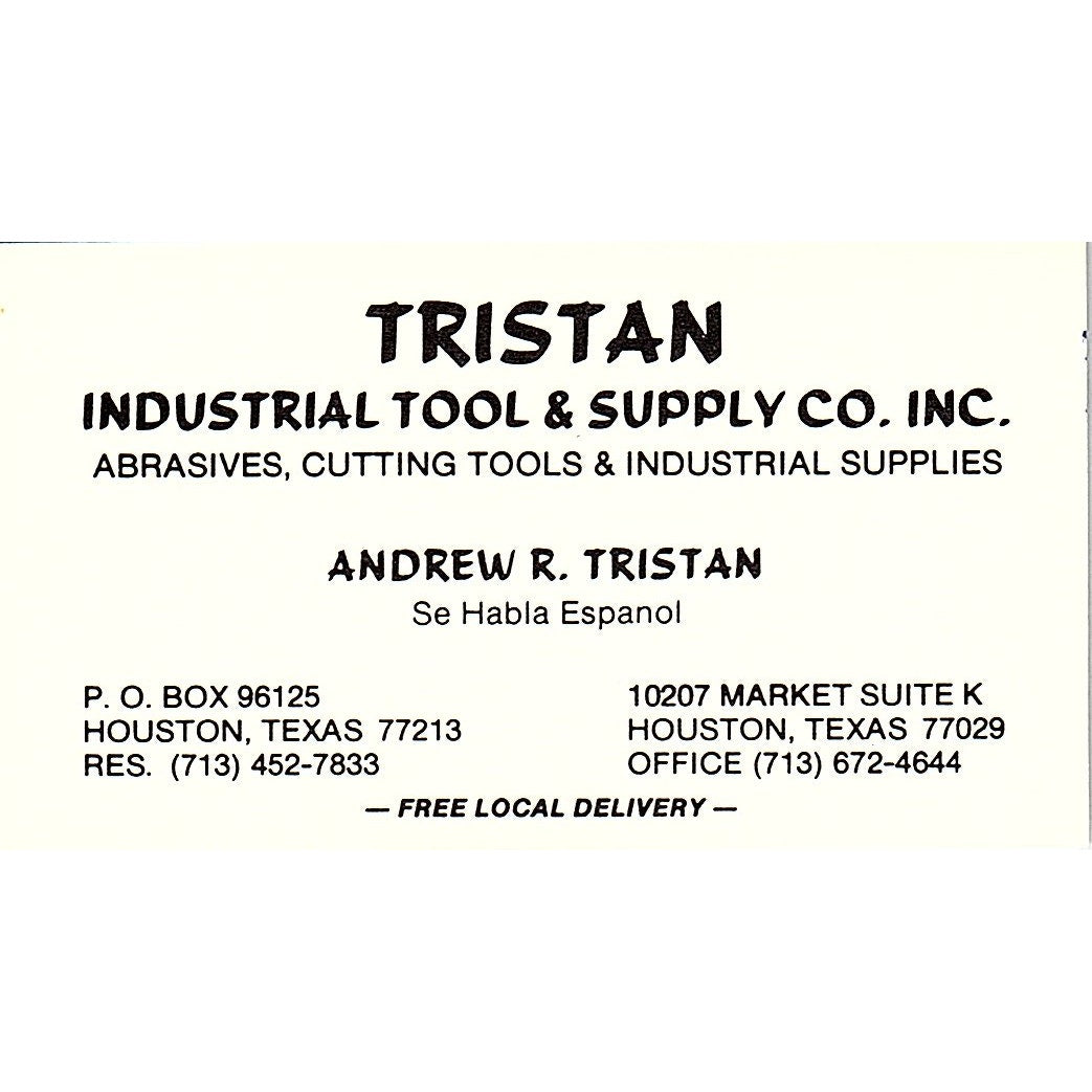 Andrew R Tristan Industrial Tool & Supply Co Houston Vtg Business Card SD9-B4
