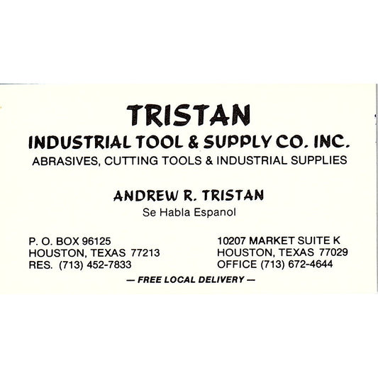 Andrew R Tristan Industrial Tool & Supply Co Houston Vtg Business Card SD9-B4