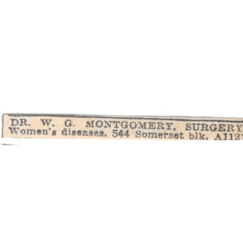 Dr W.G. Montgomery Surgery Womens Diseases Somerset Winnipeg 1920 Ad AG2-S6