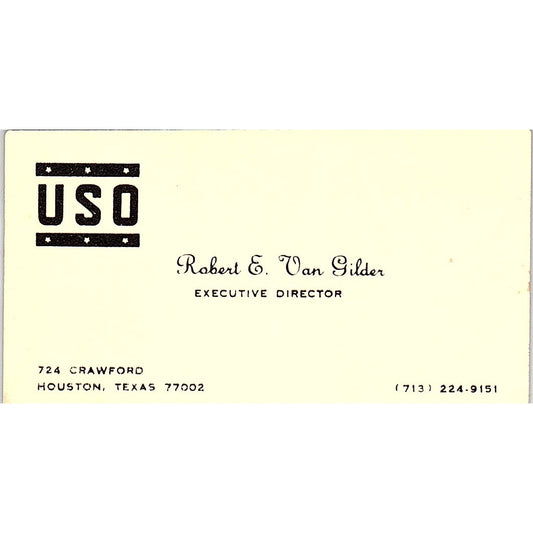 Robert E Van Gilder USO Houston Vintage Business Card SD9-B6