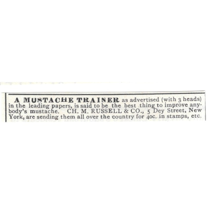 A Mustache Trainer Ch. M. Russell & Co NY 1892 Ad AG2-S24