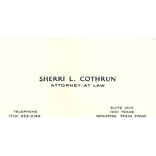 Sherri L Cothrun Attorney Houston TX Vintage Business Card SE3-B12