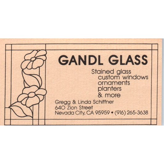 Gandl Glass Gregg & Linda Schiffner Nevada City CA Vintage Business Card SD8-B4