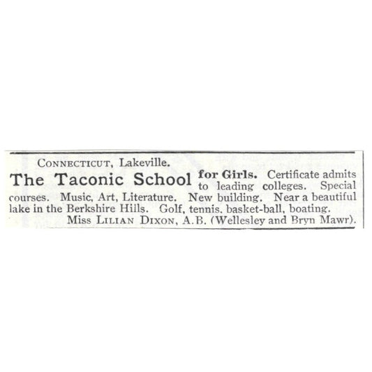 The Taconic School for Girls Lakeville CT Lilian Dixon 1903 Magazine Ad AF7-SS5