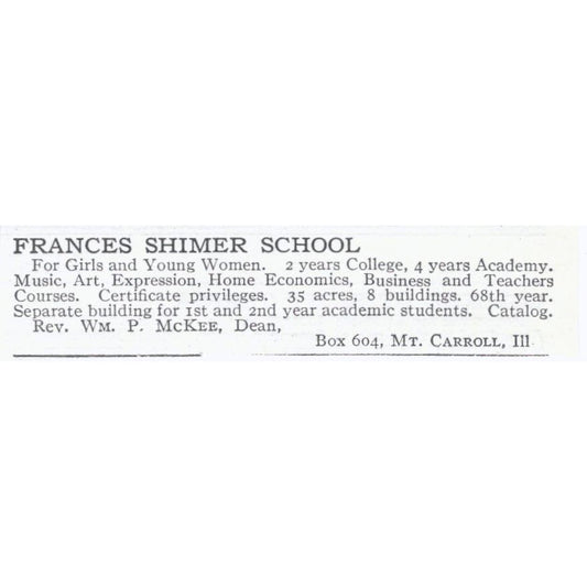 Frances Shimer School Wm. P. McKee Mt. Carroll IL c1918 Advertisement AE5-SV4