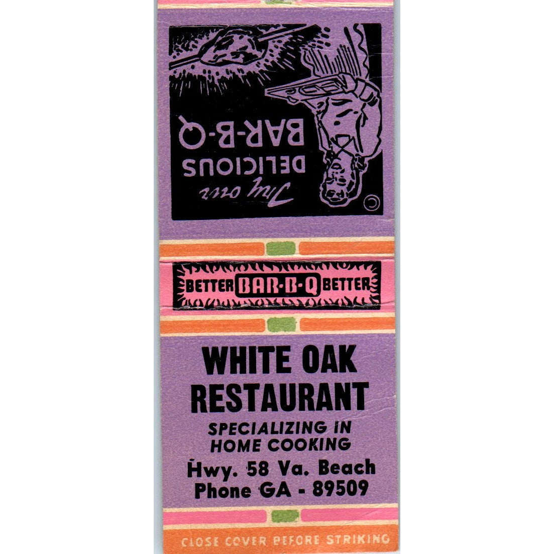 White Oak Restaurant Hwy 58 Va. Beach Vintage Matchbook Cover SD2-Y5