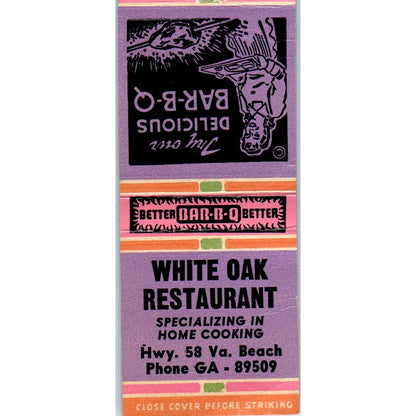 White Oak Restaurant Hwy 58 Va. Beach Vintage Matchbook Cover SD2-Y5