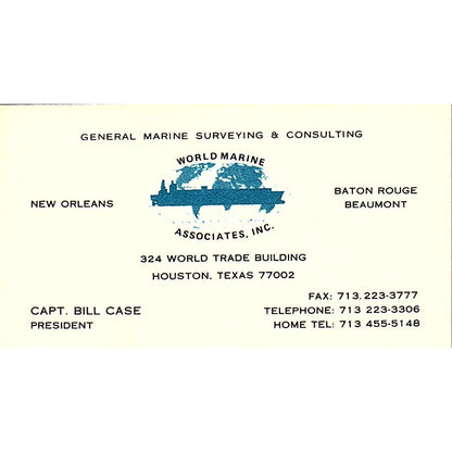 Capt Bill Case World Marine Associates Houston Vintage Business Card SD9-B13