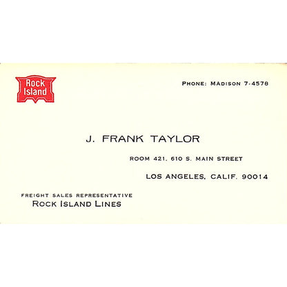 Rock Island Lines J. Frank Taylor Los Angeles CA Vintage Business Card SB4-B6