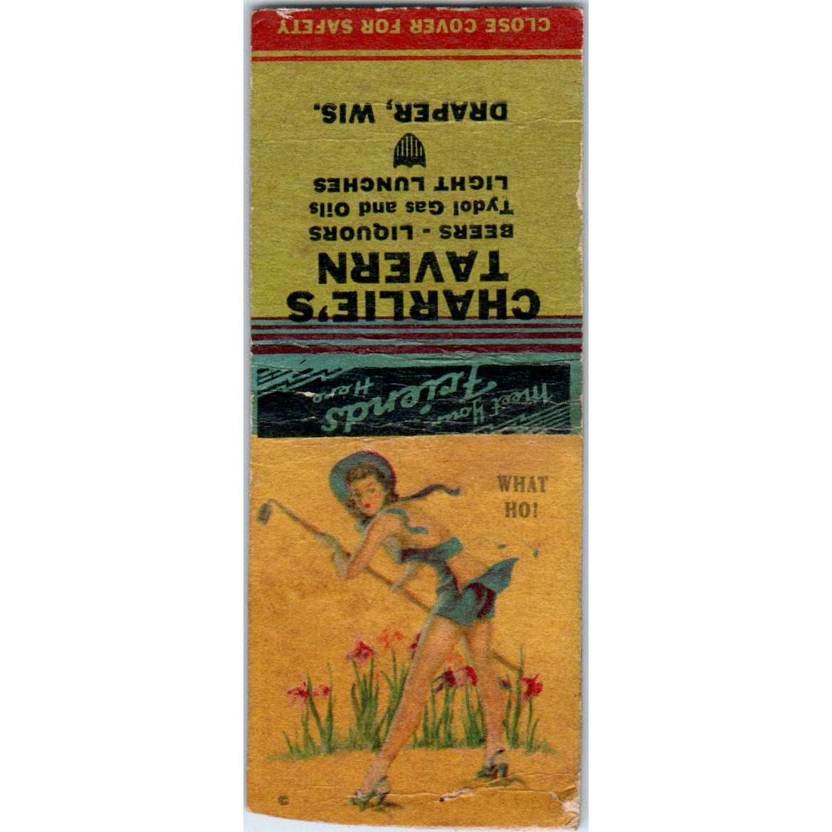 Charlie's Tavern Draper WI Pinup What Ho Vintage Matchbook Cover SD2-Y1