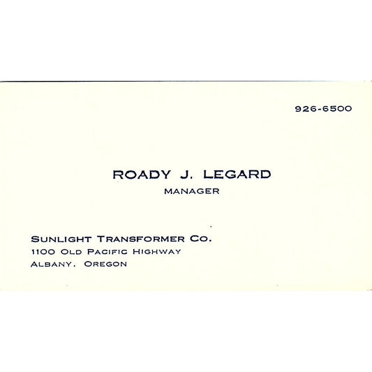 Sunlight Transformer Co Roady J. Legard Albany Oregon Business Card SF3-B5