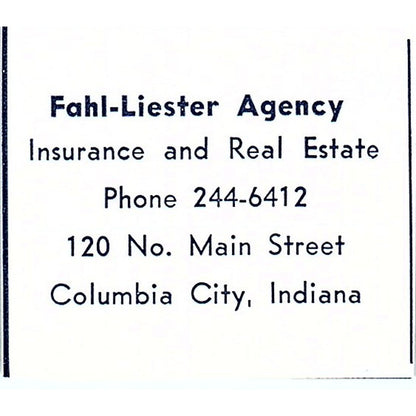 Fahl-Liester Agency Ins & Real Estate Columbia City Indiana 1964 Ad AG1-S17