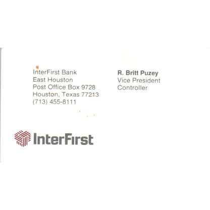 R. Britt Puzey InterFirst Bank Houston TX Vintage Business Card SE3-B8