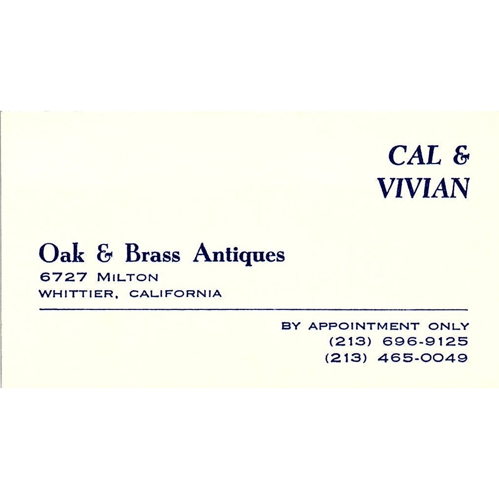 Oak & Brass Antiques Cal & Vivian Whittier CA Vintage Business Card SE3-B16