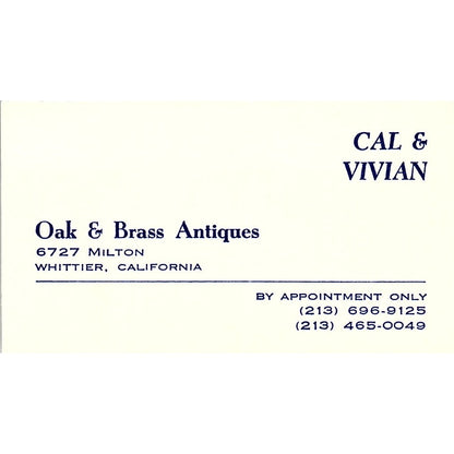 Oak & Brass Antiques Cal & Vivian Whittier CA Vintage Business Card SE3-B16