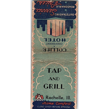 Collier Hotel Tap and Grill Rochelle IL Vintage Matchbook Cover SC7-Y8